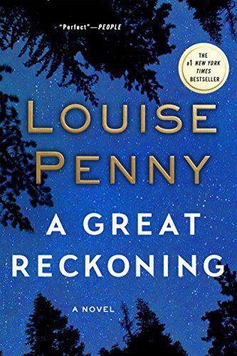 A Great Reckoning  by Louise Penny