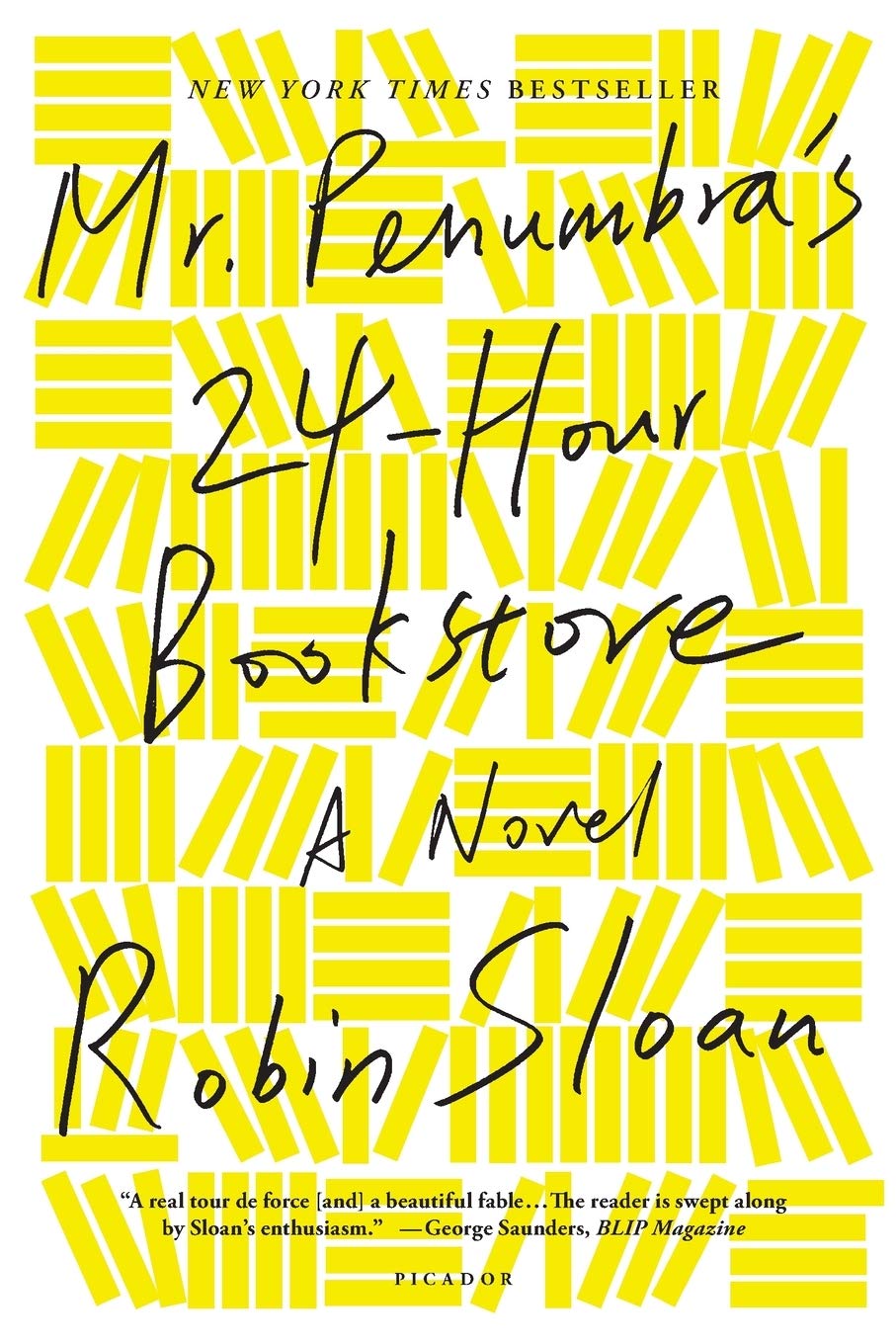 Mr. Penumbra’s 24-Hour Book Store by Robin Sloan